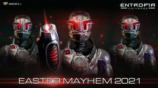 Ивент Easter Mayhem 2021 в Entropia Universe