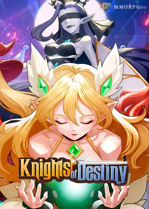 Knights of Destiny